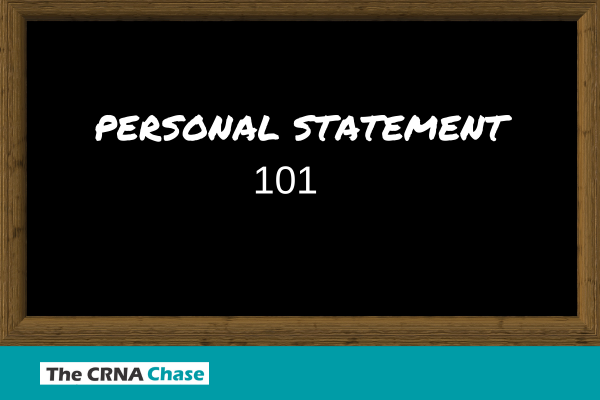 how to write a personal statement for crna school